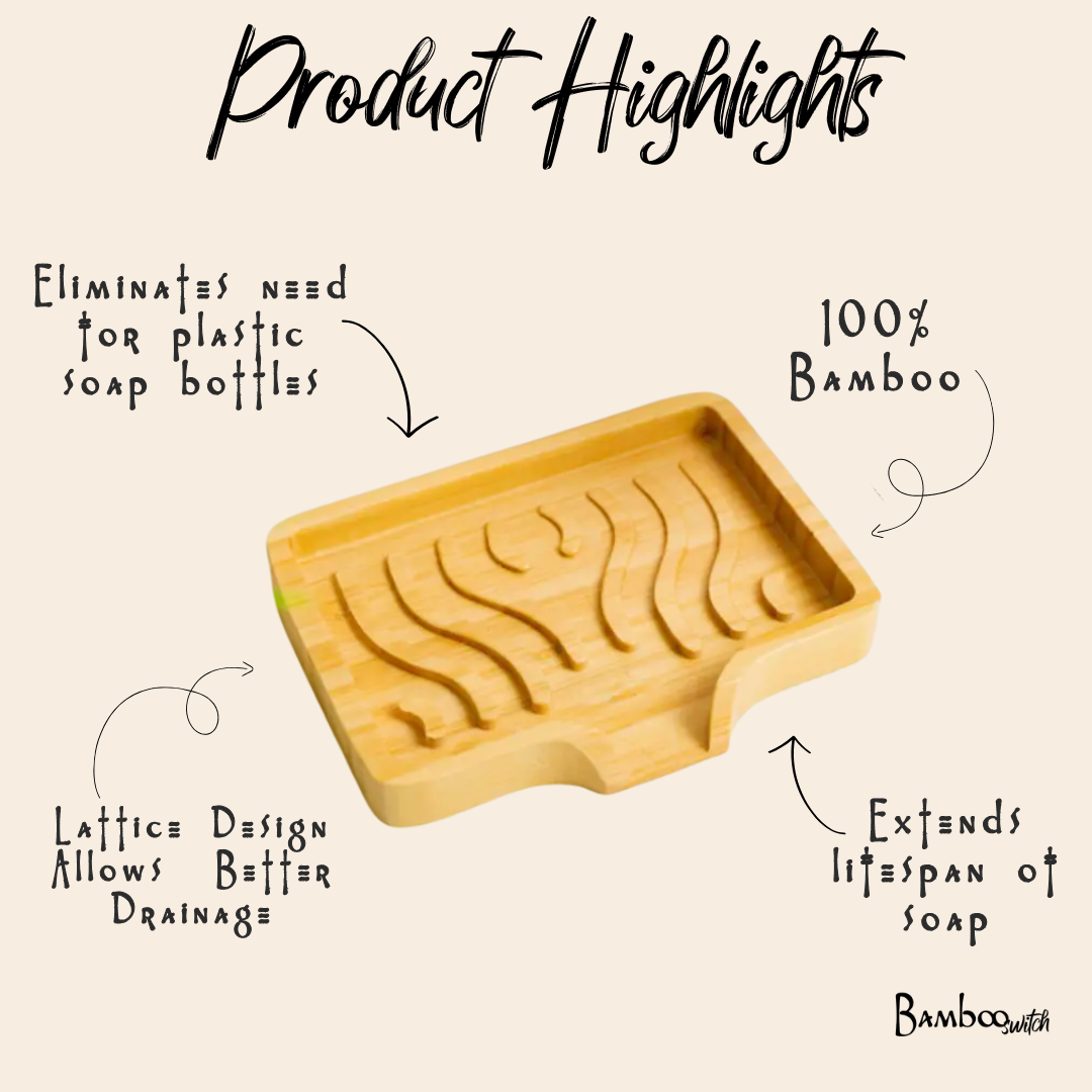 Bamboo soap lift